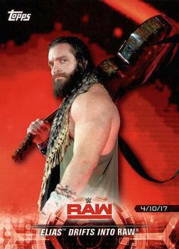 2018 Topps WWE Road To Wrestlemania #33 Elias Drifts into Raw - Raw Front