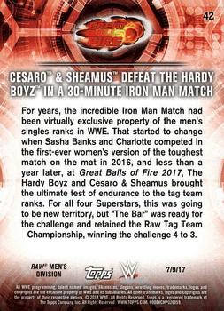 2018 Topps WWE Road To Wrestlemania #42 Cesaro & Sheamus Defeat The Hardy Boyz in a 30-Minute Iron Man Match - Great Balls of Fire 2017 Back