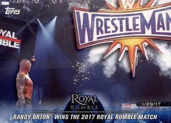 2018 Topps WWE Road To Wrestlemania #71 Randy Orton Wins the 2017 Royal Rumble Match - Royal Rumble 2017 Front