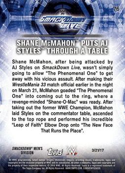 2018 Topps WWE Road To Wrestlemania #76 Shane McMahon Puts AJ Styles Through a Table - SmackDown LIVE Back