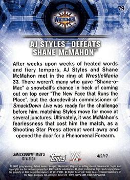 2018 Topps WWE Road To Wrestlemania #79 AJ Styles Defeats Shane McMahon - WrestleMania Back