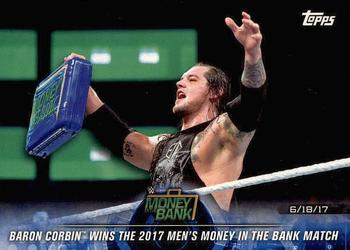 2018 Topps WWE Road To Wrestlemania #92 Baron Corbin Wins the 2017 Men's Money in the Bank Match - Money in the Bank 2017 Front