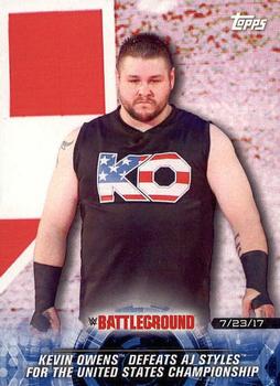 2018 Topps WWE Road To Wrestlemania #95 Kevin Owens Defeats AJ Styles for the United States Championship - Battleground 2017 Front