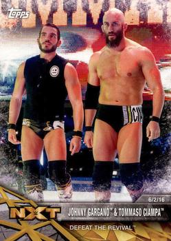 2017 Topps WWE NXT - Matches and Moments #39 Johnny Gargano & Tommaso Ciampa Defeat The Revival Front