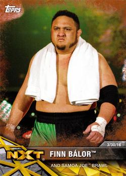 2017 Topps WWE NXT - Matches and Moments Bronze #26 Finn Bálor And Samoa Joe Brawl Front