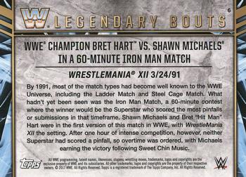 2017 Topps Legends of WWE - Legendary Bouts #6 WWE Champion Bret Hart vs. Shawn Michaels in a 60-Minute Iron Man Match - WrestleMania XII Back