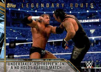 2017 Topps Legends of WWE - Legendary Bouts #15 Undertaker vs. Triple H in a No Holds Barred Match - WrestleMania XXVII Front