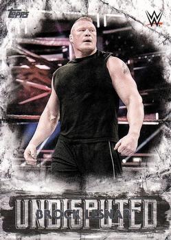 2018 Topps WWE Undisputed #11 Brock Lesnar Front