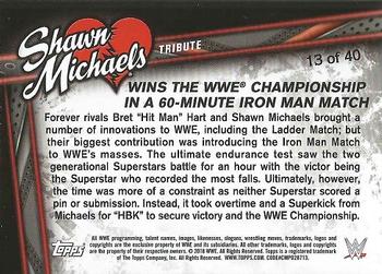 2018 Topps WWE - Shawn Michaels Tribute (Part 2) #13 Wins the WWE Championship in a 60-Minute Iron Man Match Back