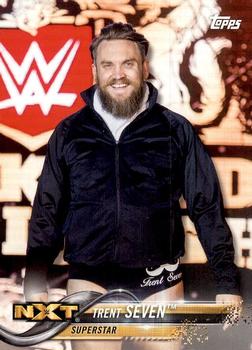 2018 Topps WWE Then Now Forever #181 Trent Seven Front