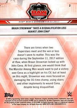 2019 Topps WWE Road to Wrestlemania #2 Braun Strowman Takes a Disqualification Loss Against John Cena Back