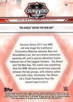 2019 Topps WWE Road to Wrestlemania #13 The Shield Defeat The New Day Back