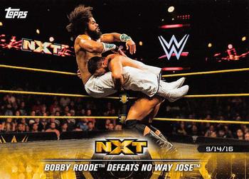 2018 Topps WWE NXT - Matches and Moments #7 Bobby Roode Defeats No Way Jose Front