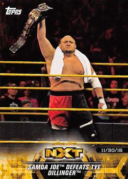 2018 Topps WWE NXT - Matches and Moments #19 Samoa Joe Defeats Tye Dillinger Front