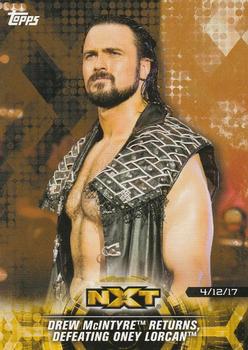 2018 Topps WWE NXT - Matches and Moments Bronze #41 Drew McIntyre Returns, Defeating Oney Lorcan Front
