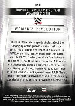 2019 Topps WWE Road to Wrestlemania - Women's Revolution (Part 1) #DR-2 Charlotte Flair, Becky Lynch and Sasha Banks Debut Back