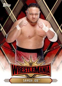 2019 Topps WWE Road to Wrestlemania - Wrestlemania 35 Roster #WM-44 Samoa Joe Front