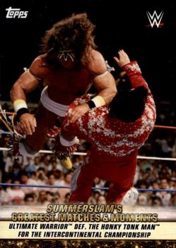 2019 Topps WWE SummerSlam - SummerSlam's Greatest Matches & Moments #GM-1 Ultimate Warrior def. The Honky Tonk Man for the Intercontinental Championship Front