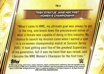 2019 Topps WWE Women's Division - Team Bestie Tribute #TB-2 Trish Stratus Wins Her First Women's Championship Back