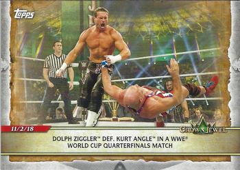 2020 Topps Road to WrestleMania #23 Dolph Ziggler Def. Kurt Angle in a WWE World Cup Quarterfinals Match Front