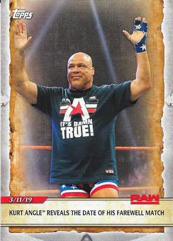 2020 Topps Road to WrestleMania #48 Kurt Angle Reveals the Date of his Farewell Match Front