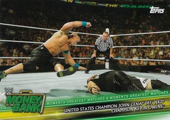 2019 Topps WWE Money in the Bank - Greatest Matches & Moments #GMM-13 United States Champion John Cena def. NXT Champion Kevin Owens Front
