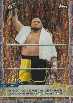 2020 Topps Road to WrestleMania - Foilboard #92 Samoa Joe Retains the United States Championship in a Fatal 4-Way Match Front
