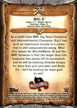 2020 Topps Road to WrestleMania - WrestleMania Roster #WM-10 Big E Back