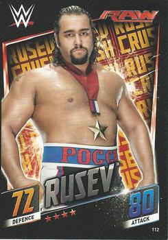 2015 Topps Slam Attax WWE: Then Now & Forever #112 Rusev Front