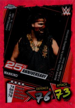 2021 Topps Chrome Slam Attax WWE - Red Wave Refractors #116 Mankind Front
