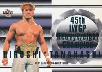 2006-07 BBM Pro Wrestling - Champions #C1 Hiroshi Tanahashi Front