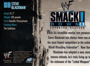 1999 Comic Images WWF SmackDown! Chromium #37 Steve Blackman  Back