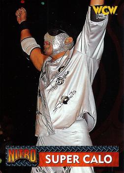 1999 Topps WCW/nWo Nitro #15 Super Calo  Front