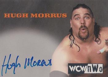1999 Topps WCW/nWo Nitro - Authentic Signatures #NNO Hugh Morrus  Front