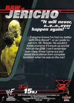 2001 Fleer WWF Raw Is War - Raw Is Jericho #3RJ Jericho / Chris Benoit Back