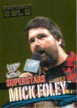 2001 Fleer WWF Wrestlemania - Championship Gold #14 Mick Foley  Front