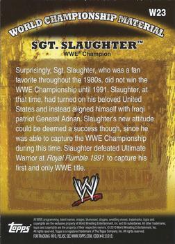 2010 Topps WWE - World Championship Material #W23 Sgt. Slaughter  Back