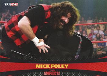 2009 TriStar TNA Impact #2 Mick Foley  Front