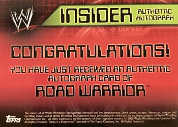 2006 Topps WWE Insider - Autographs #NNO Road Warrior Animal  Back