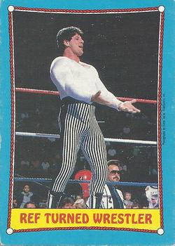 1987 O-Pee-Chee WWF #23 Ref Turned Wrestler Front