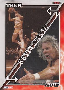 2008 TriStar TNA Impact - Then and Now #TN3 Kevin Nash  Front