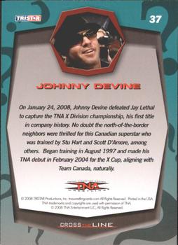 2008 TriStar TNA Cross the Line #37 Johnny Devine  Back