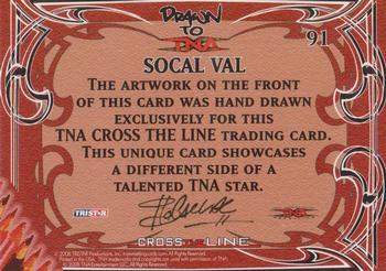 2008 TriStar TNA Cross the Line #91 SoCal Val  Back