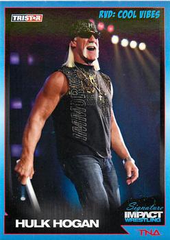 2011 TriStar Signature Impact #45 RVD: Cool Vibes - Hulk Hogan Front