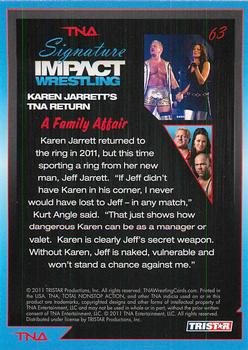 2011 TriStar Signature Impact #63 A Family Affair: Karen Jarrett's TNA Return Back