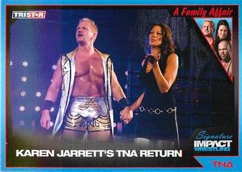 2011 TriStar Signature Impact #63 A Family Affair: Karen Jarrett's TNA Return Front