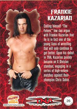 2004 Pacific TNA #26 Frankie Kazarian Back