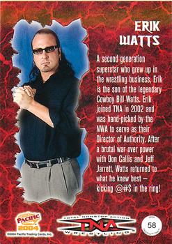 2004 Pacific TNA #58 Erik Watts Back