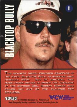 1995 Cardz WCW Main Event #11 Blacktop Bully Back