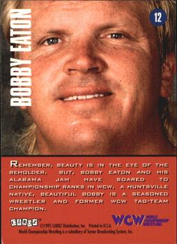 1995 Cardz WCW Main Event #12 Beautiful Bobby Eaton Back